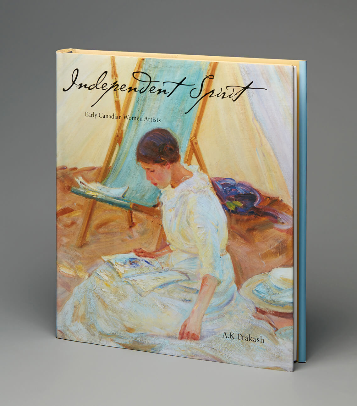 Front cover of Independent Spirit: Early Canadian Women Artists
