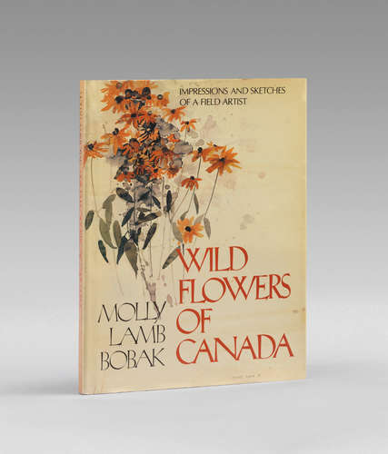 Molly Lamb Bobak, Wild Flowers of Canada: Impressions and Sketches of a Field Artist (1978)