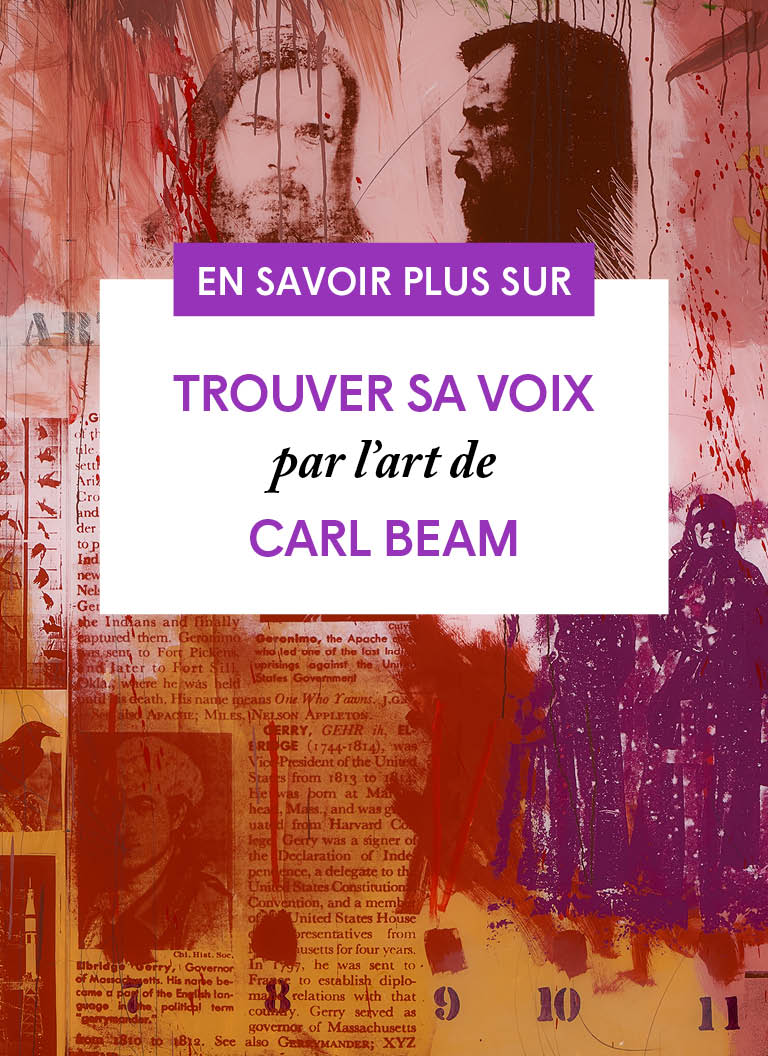 Trouver sa voix par l’art de Carl Beam