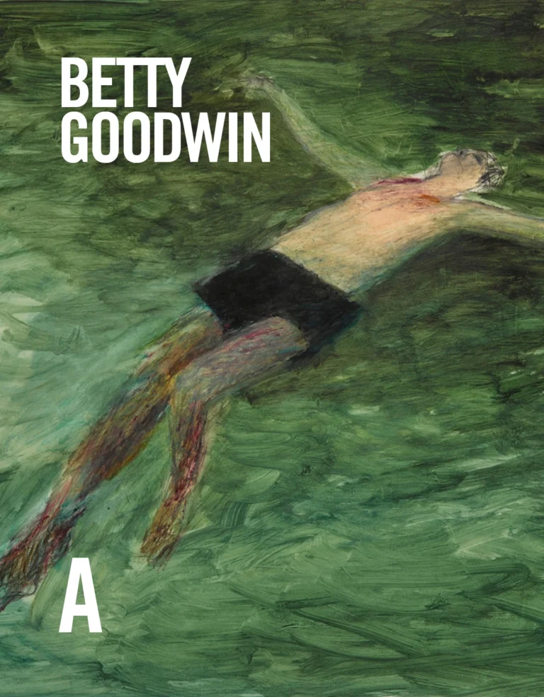 Betty Goodwin: Sa vie et son œuvre, par Jessica Bradley